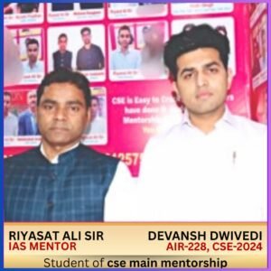 Devansh Mohan Dwivedi — AIR 228, UPSC CSE 2024